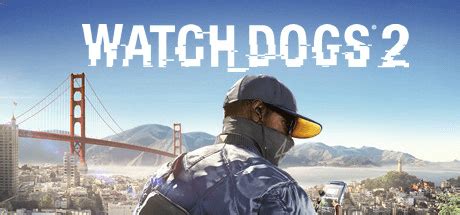 Открываем игру Watch Dogs 2